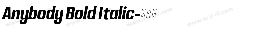 Anybody Bold Italic字体转换